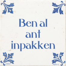 Ben al ant inpakken - 2 keer bekeken