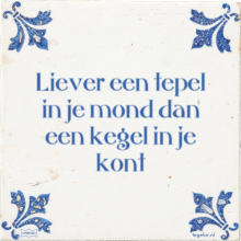 Liever een tepel in je mond dan een kegel in je kont - 2 keer bekeken