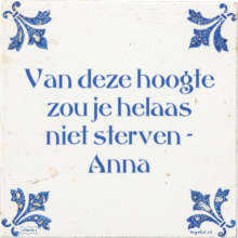 Van deze hoogte zou je helaas niet sterven - Anna - 17 keer bekeken