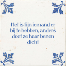 Het is fijn iemand er bij te hebben, anders doet ze haar benen dicht - 5 keer bekeken