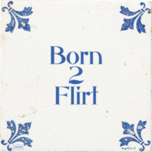 Born 2 Flirt - 33 keer bekeken