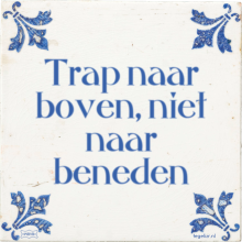Trap naar boven, niet naar beneden - 36 keer bekeken