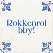 Rokkenrol bby! - 7 keer bekeken