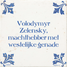 Volodymyr Zelensky, machthebber met westelijke genade - 28 keer bekeken