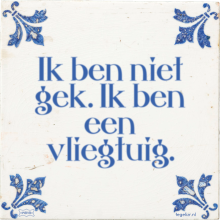 Ik ben niet gek. Ik ben een vliegtuig. - 1 keer bekeken