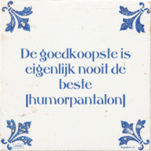 De goedkoopste is eigenlijk nooit de beste humorpantalon - 1 keer bekeken