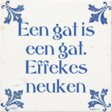 Een gat is een gat. Effekes neuken - 1 keer bekeken