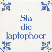 Sla die laptophoer - 3 keer bekeken