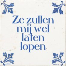 Ze zullen mij wel laten lopen - 7 keer bekeken