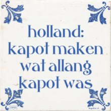 holland: kapot maken wat allang kapot was - 1 keer bekeken
