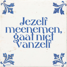 Jezelf meenemen, gaat niet vanzelf - 44 keer bekeken