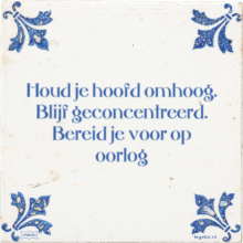 Houd je hoofd omhoog. Blijf geconcentreerd. Bereid je voor op oorlog - 1 keer bekeken
