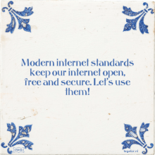modern internet standards keep our internet open free and secure lets use them - 2531 keer bekeken