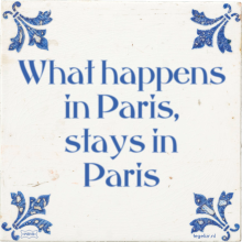 What happens in Paris, stays in Paris - 7 keer bekeken