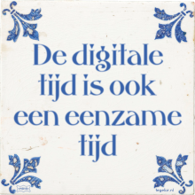 De digitale tijd is ook een eenzame tijd - 1 keer bekeken