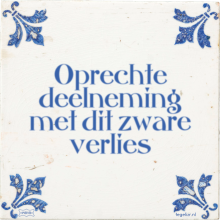 Oprechte deelneming met dit zware verlies - 9 keer bekeken