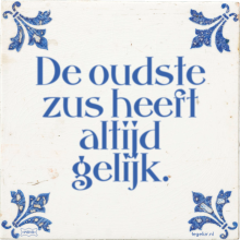 De oudste zus heeft altijd gelijk. - 5 keer bekeken