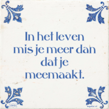 In het leven mis je meer dan dat je meemaakt. - 10 keer bekeken
