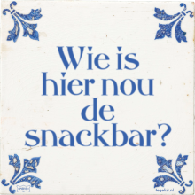 Wie is hier nou de snackbar? - 5 keer bekeken